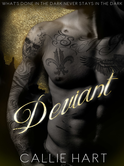 Title details for Deviant by Callie Hart - Available